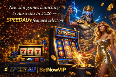 New slot games launching in Australia in 2026 — SPEEDAU - SpeedAU Australia